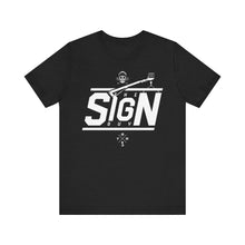 Load image into Gallery viewer, The Sign Guy "GRIZZLY" T-Shirt