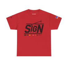 Load image into Gallery viewer, The Sign Guy - Work Hard Stay Humble // T-Shirt