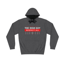 Load image into Gallery viewer, The Sign Guy "RESPECT ALL" //RED// Varsity Hoodie