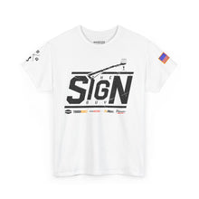 Load image into Gallery viewer, The Sign Guy - Work Hard Stay Humble // T-Shirt