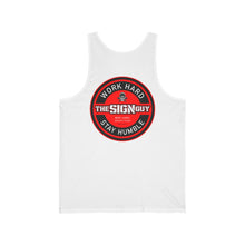 Load image into Gallery viewer, The Sign Guy // Work Hard Stay Humble // TANK TOP