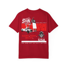Load image into Gallery viewer, The Sign Guy - SIGNS DONE RIGHT T-Shirt