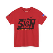 Load image into Gallery viewer, The Sign Guy - Work Hard Stay Humble // T-Shirt