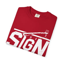 Load image into Gallery viewer, The Sign Guy - SIGNS DONE RIGHT T-Shirt