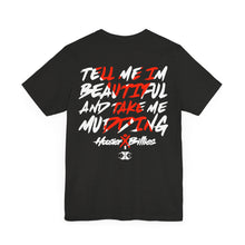 Load image into Gallery viewer, HOOSIER X BILLIES Limited Edtion "Take Me Mudding" Unisex Jersey Short Sleeve Tee