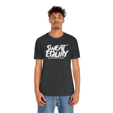 Load image into Gallery viewer, Burford Diesel SWEAT EQUITY Unisex Jersey Short Sleeve Tee