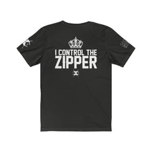 Load image into Gallery viewer, XºInk QUEEN I CONTROL THE ZIPPER Brand T