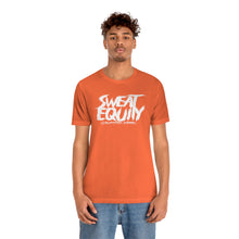 Load image into Gallery viewer, Burford Diesel SWEAT EQUITY Unisex Jersey Short Sleeve Tee