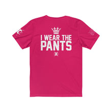 Load image into Gallery viewer, XºInk KING I WEAR THE PANTS Brand T