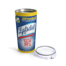 Load image into Gallery viewer, XºINK Lyfsdul Tumbler 20oz