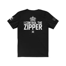 Load image into Gallery viewer, XºInk QUEEN I CONTROL THE ZIPPER Brand T