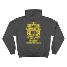 Load image into Gallery viewer, XºInk SUPPORT YOUR LOCAL RESTAURANTS Champion Hoodie