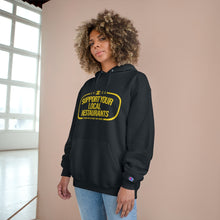 Load image into Gallery viewer, XºInk SUPPORT YOUR LOCAL RESTAURANTS Champion Hoodie