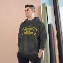Load image into Gallery viewer, XºInk SUPPORT YOUR LOCAL RESTAURANTS Champion Hoodie